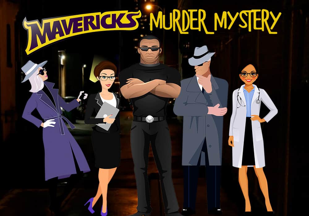 Mavericks Murder Mystery