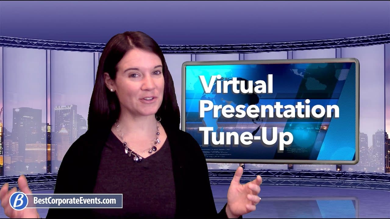 Virtual Presentation Tune-Up