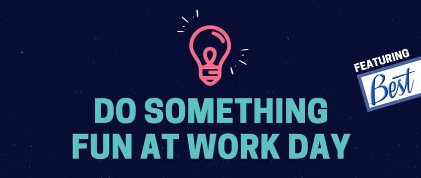 Illustrated lightbulb graphic promoting Do Something Fun at Work Day