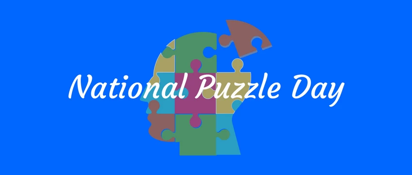 A blue background with the words national puzzle day and puzzles.