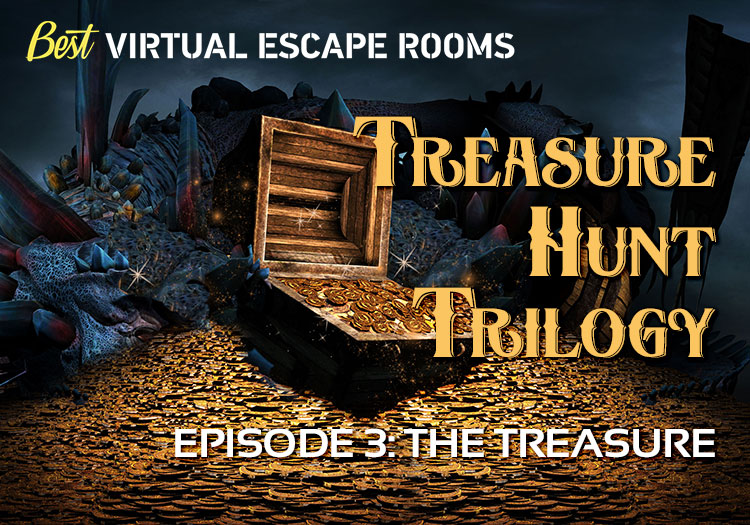 Virtual escape rooms treasure hunt trilogy episode the treasure.