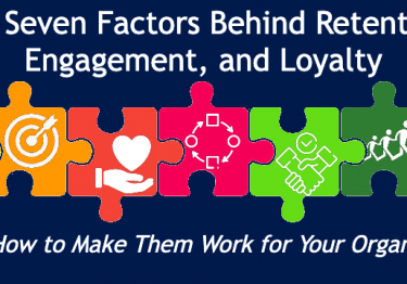 The seven factors behind employers' response to employment challenges, retention, engagement, and loyalty.